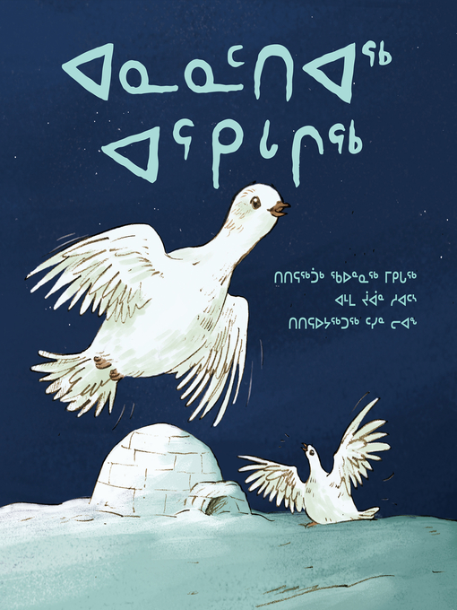Title details for Grandmother Ptarmigan by Qin Leng - Available